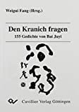 Den Kranich fragen 155 Gedichte