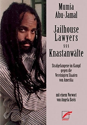 Jailhouse lawyers Strafgefangene im Kampf gegen die Vereinigten Staaten von Amerika