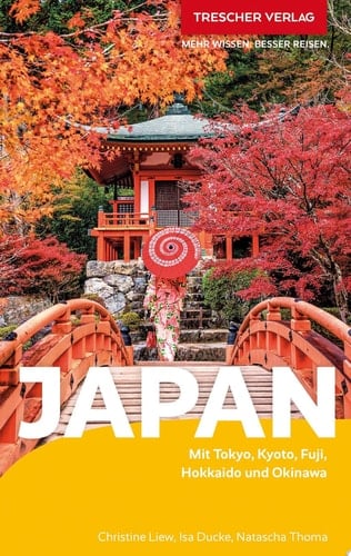 Japan Mit Tokyo, Kyoto, Fuji, Hokkaido und Okinawa