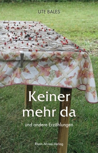 Keiner mehr da und andere Erzählungen