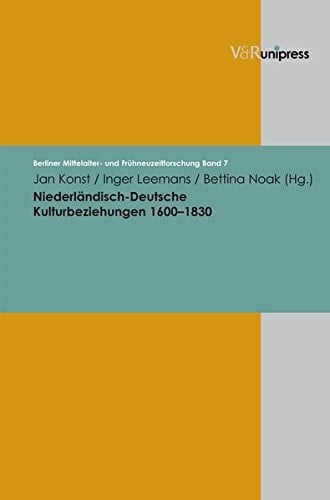 Niederländisch-deutsche Kulturbeziehungen 1600-1830