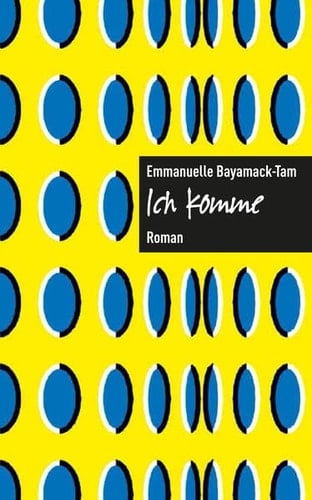 Ich komme Roman