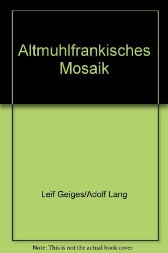 Altmühlfränkisches Mosaik