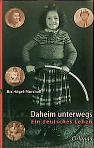 Daheim unterwegs