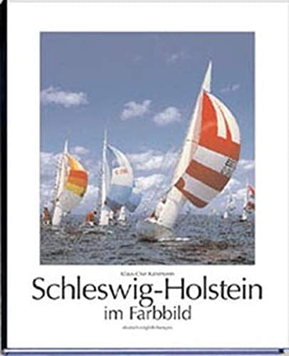 Schleswig-Holstein im Farbbild