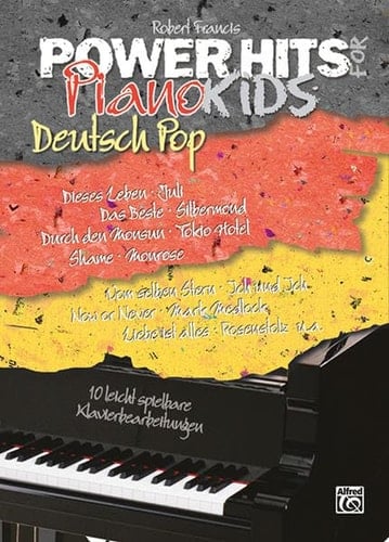 Powerhits for piano kids - Deutsch Pop [Deutsch-Pop] 10 leicht spielbare Klavierbearbeitungen