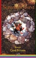 Schamanenkind Roman
