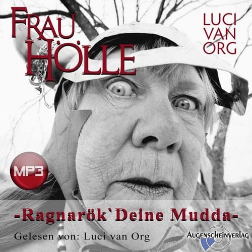Frau Hölle Ragnarök' Deine Mudda
