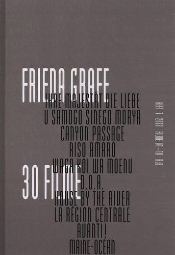 Frieda Grafe, 30 Filme Filme 01 - 10