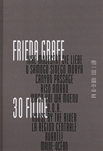Frieda Grafe, 30 Filme Filme 11 - 20