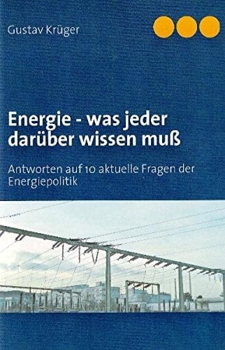 Energie - Was Jeder Darüber Wissen Mu