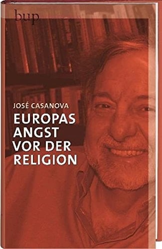 Europas Angst vor der Religion