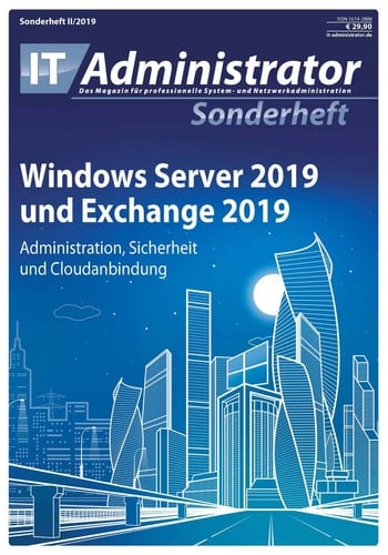 Windows Server 2019 und Exchange 2019 - Administration, Sicherheit und Cloudanbindung