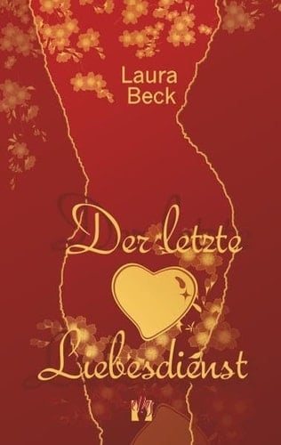 Der letzte Liebesdienst Roman