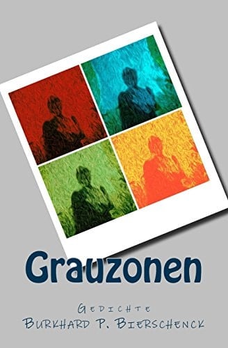 Grauzonen Gedichte