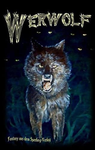 Werwolf Fantasy-Geschichten