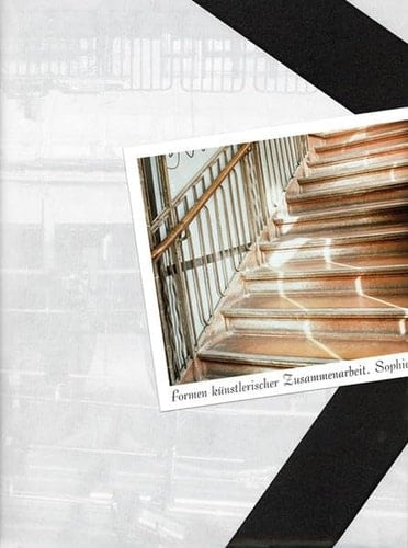 Formen künstlerischer Zusammenarbeit Sophiensaele 2007 - 2010