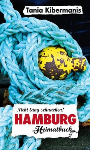 Hamburg nicht lang schnacken!