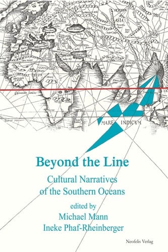 Beyond the Line Cultural Narratives of the Southern Oceans