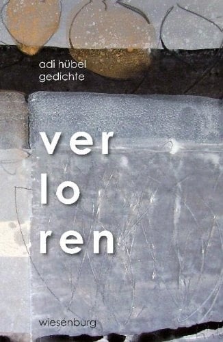Verloren Gedichte