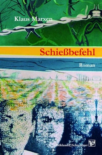 Schießbefehl Roman