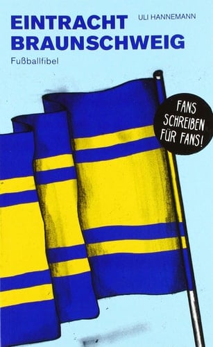 Eintracht Braunschweig Fußballfibel