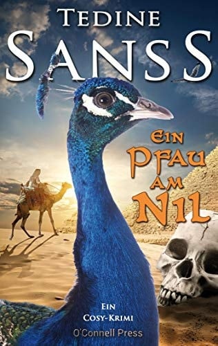 Ein Pfau am Nil ein Cosy-Krimi
