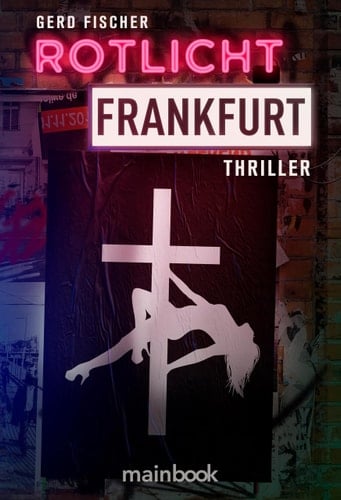 Rotlicht Frankfurt Thriller