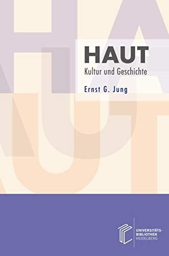 Haut Kultur und Geschichte