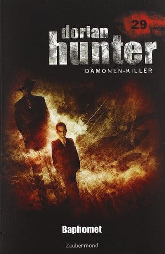 Dorian Hunter Buch 29 - Baphomet