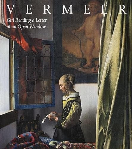 Johannes Vermeer - Girl Reading a Letter at an Open Window Restoration and Studies in Painting Technique