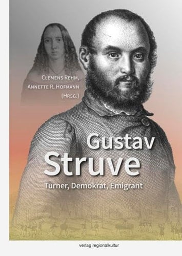Gustav Struve Turner, Demokrat, Emigrant