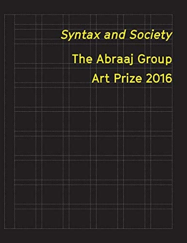 The Abraaj Group Art Prize 2016