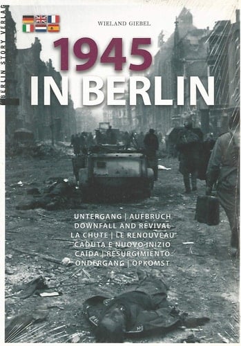 1945 in Berlin Untergang, Aufbruch