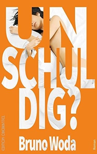Unschuldig? Roman