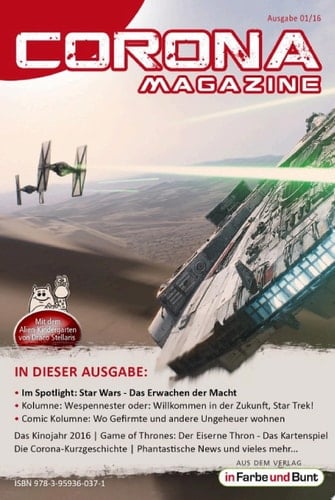 Corona Magazine 01/2016: Januar 2016 Nur der Himmel ist die Grenze