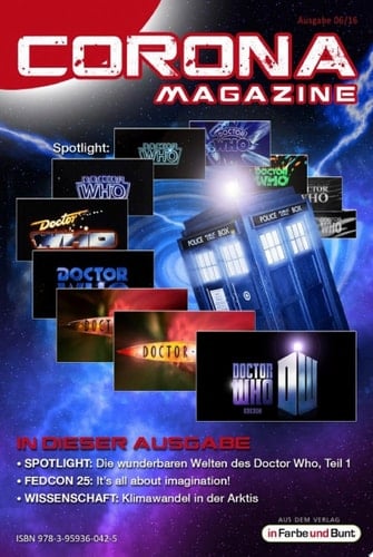 Corona Magazine 06/2016: Juni 2016 Nur der Himmel ist die Grenze