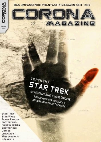Corona Magazine #355: Dezember 2020 Nur der Himmel ist die Grenze