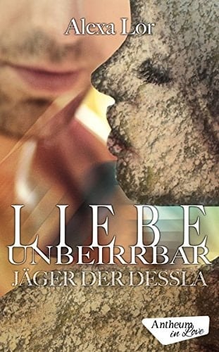 Liebe unbeirrbar