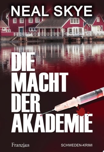 Die Macht der Akademie Schweden-Krimi
