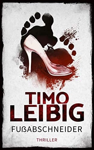 Fußabschneider Thriller