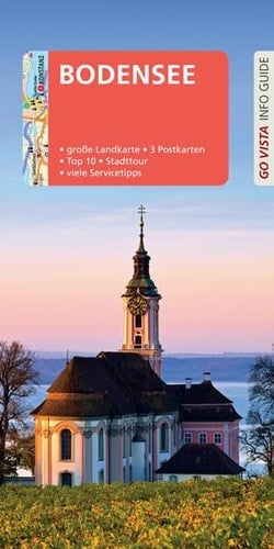 GO VISTA: Reiseführer Bodensee Mit Faltkarte und 3 Postkarten