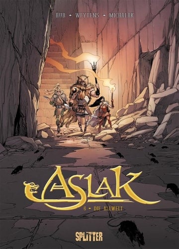 Aslak. Band 6 Die Allwelt
