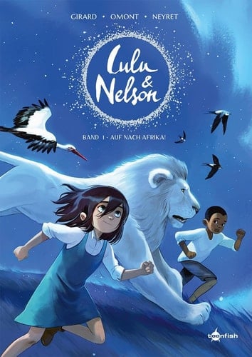 Lulu und Nelson. Band 1 Auf nach Afrika!