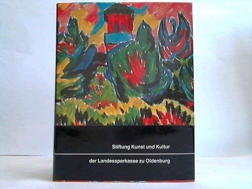 Schmidt-Rottluff: Oldenburger Jahre 1907-1912