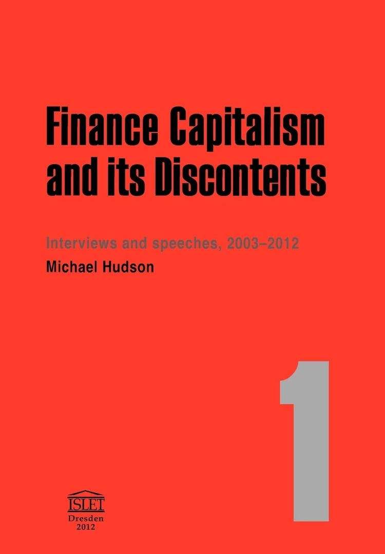 Finance Capitalism and Its Discontents Interviews and speeches, 2003-2012