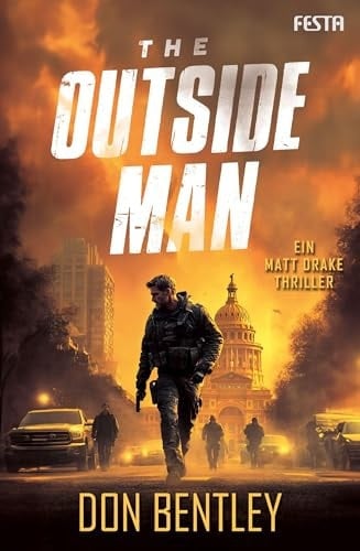 The Outside Man - Ein Matt Drake-thriller
