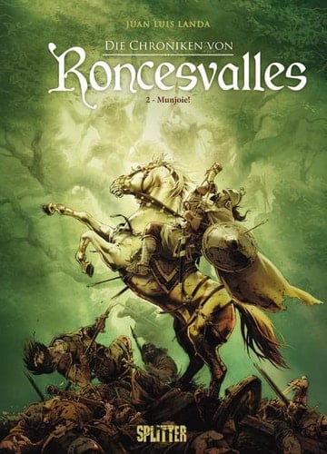 Die Chroniken von Roncesvalles. Band 2 Munjoie!
