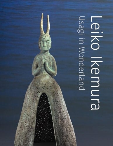 Leiko Ikemura: Usagi in Wonderland Leiko Ikemura