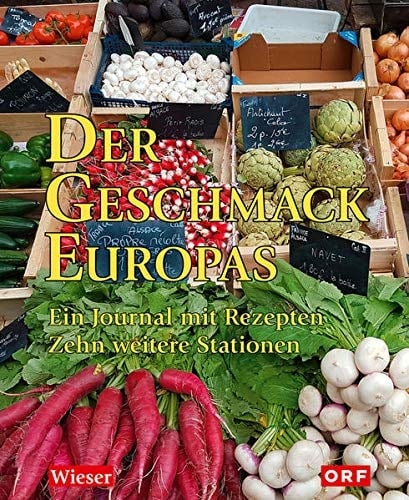 “Der” Geschmack Europas zehn weitere Stationen / Mayü Belba, Florian Gebauer, Clara Milena Steiner, WDW Film, Lojze Wieser u.a.: Fotos